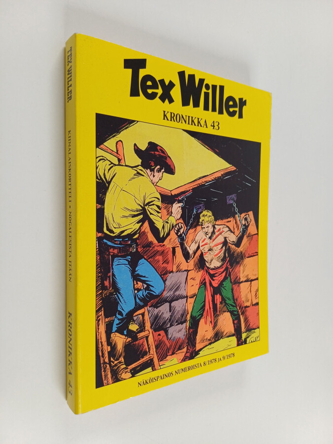 Gianluigi Bonelli : Tex Willer Kronikka 43 : Kiinalaiskor...