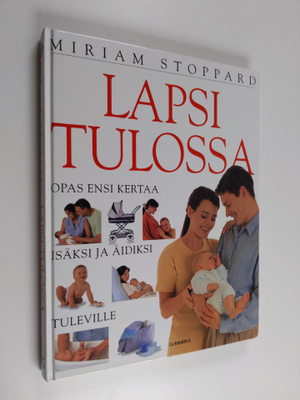 Miriam Stoppard : Lapsi tulossa