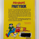 Måns Gahrton : Eva & Adams partybok : smarta tips, ideer,... - pikkukuva 2