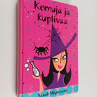 Sarah Mlynowski : Kemuja ja kuplivaa - pikkukuva 1