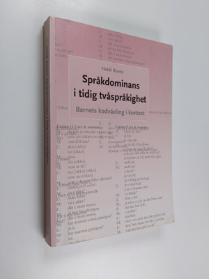 Heidi Rontu : Språkdominans i tidig tvåspråkighet - barne...