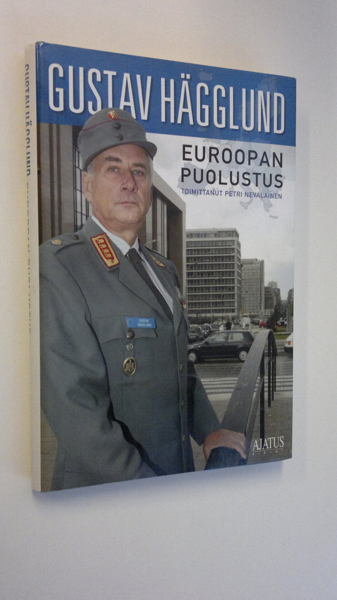 Gustav Hägglund : Euroopan puolustus