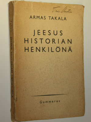 Armas Takala : Jeesus historian henkilönä