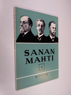 Sanan mahti 2 : Kansalliskirjallisuuden lukemisto