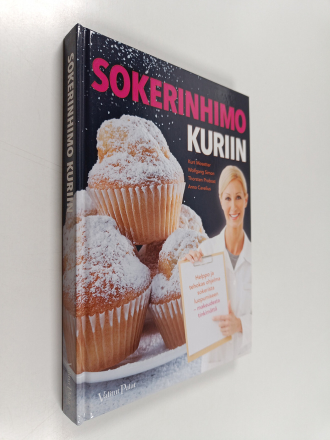 Kurt Mosetter : Sokerinhimo kuriin : helppo ja tehokas oh...