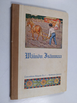 Väinön isänmaa : y.m. kertomuksia lapsille