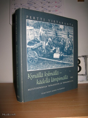 Pertti Virtaranta: Kynällä kylmällä - Kädellä lämpimällä
