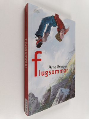 Arne Svingen : Flugsommar