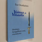 Esa Ovaskainen : Voimaa ja viisautta : ihminen, hengellin... - pikkukuva 1
