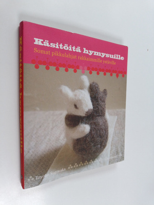 Toyoko Sugiwaka : Käsitöitä hymysuille
