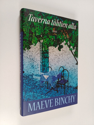 Maeve Binchy : Taverna tähtien alla
