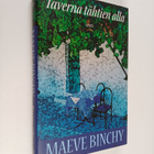 Maeve Binchy : Taverna tähtien alla - pikkukuva 1