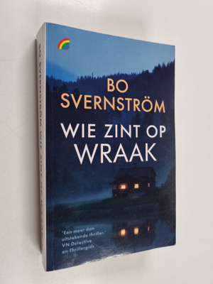 Bo Svernström : Wie zint op wraak