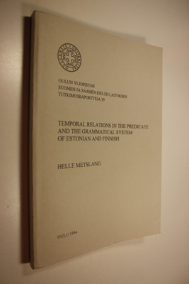 Helle Metslang : Temporal relations in the predicate and ...
