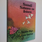 Vuokko Muje : Samuli Satunen on iloinen - pikkukuva 1