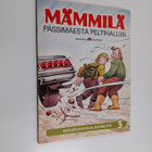 Tarmo Koivisto : Pässimäestä peltihalliin - pikkukuva 1