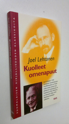 Joel Lehtonen : Kuolleet omenapuut