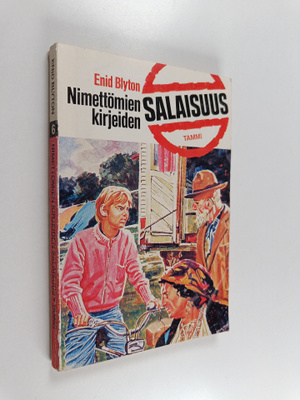 Enid Blyton : Nimettömien kirjeiden salaisuus