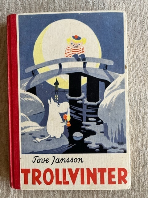 Tove Jansson: Trollvinter 1:a upplag 1957 Helsingfors