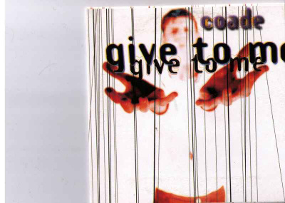 CDS COADE-GIVE TO ME