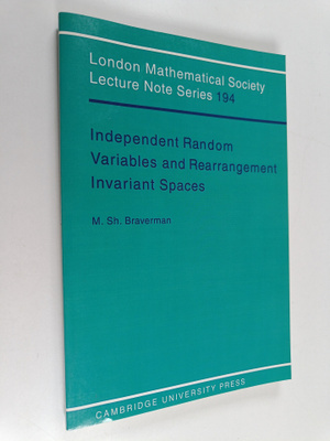 Michael Sh Braverman : Independent Random Variables and R...