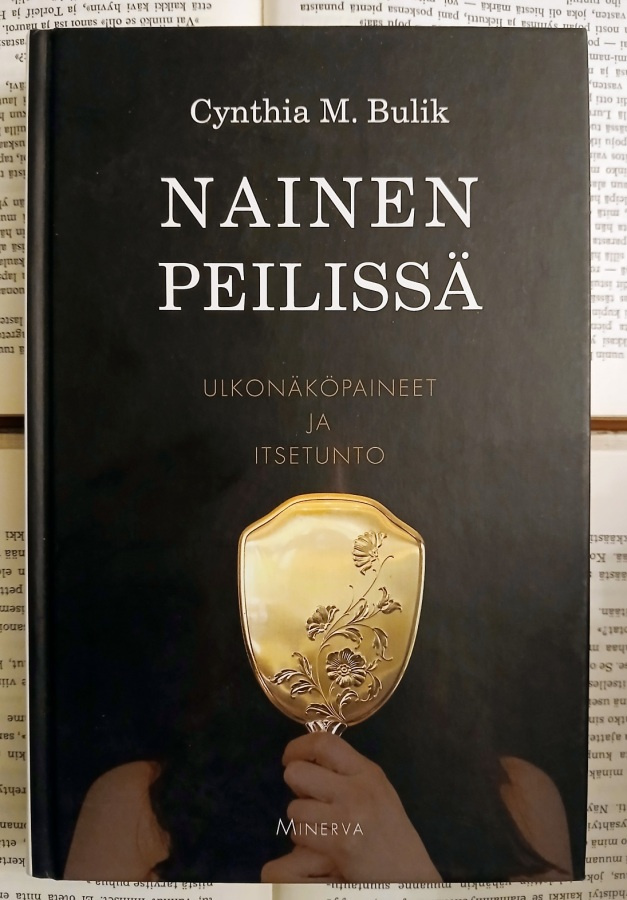 Cynthia M. Bulik - Nainen peilissä (sid.)