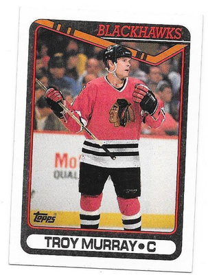 1990-91 Topps #160 Troy Murray Chicago Blackhawks
