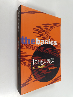 R. L. Trask : Language : the basics