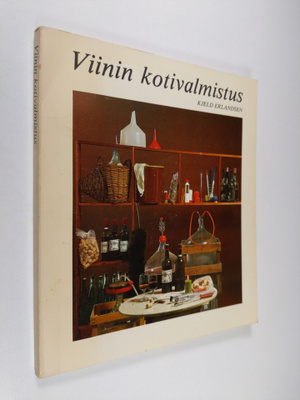 Kjeld Erlandsen : Viinin kotivalmistus