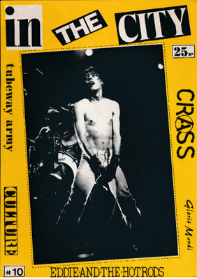 IN THE CITY #10 (1979) EDDIE/HOT RODS Crass CULTURE Tubeway