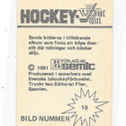 1981 SWE Semic Tarra #19 Ari Hellgren , Kärpät , Suomi - pikkukuva 2