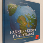 Guillaume Duprat : Pannukakusta päärynäksi : kuinka maail... - pikkukuva 1