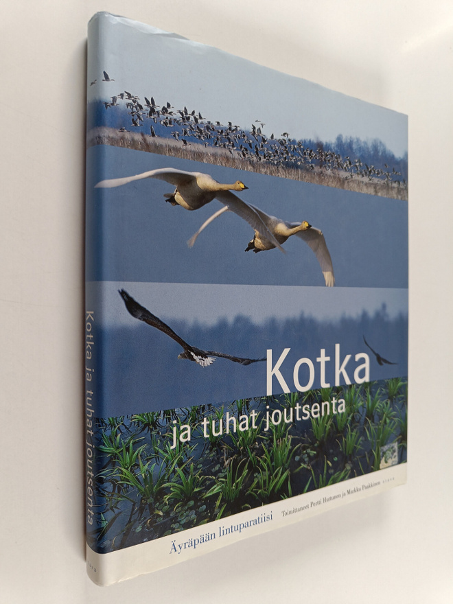Pertti ym. (toim.) Huttunen : Kotka ja tuhat joutsenta : ...