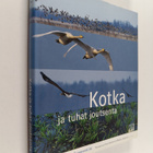 Pertti ym. (toim.) Huttunen : Kotka ja tuhat joutsenta : ... - pikkukuva 1