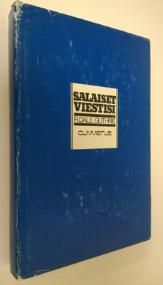 R. Dale Guthrie : Salaiset viestisi : ihmisen sosiaaliste...