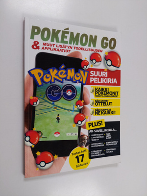 Pokemon Go & muut lisätyn todellisuuden applikaatiot : su...