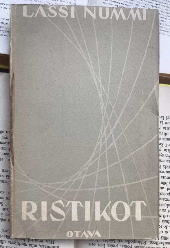 Lassi Nummi - Ristikot: novelleja, kuvia, balladi (nid.)