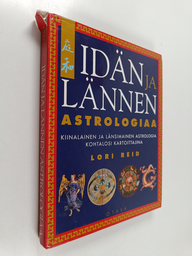 Lori Reid : Idän ja lännen astrologiaa : kiinalainen ja l...