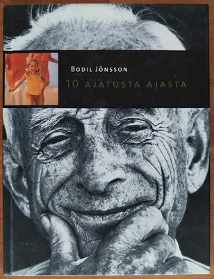 Bodil Jönsson: 10 ajatusta ajasta