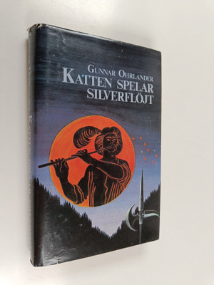 Gunnar Ohrlander : Katten spelar silverflöjt