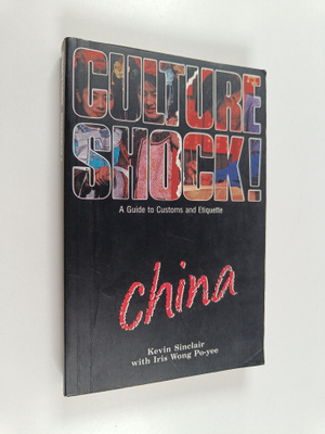 Kevin Sinclair ym. : Culture Shock! - China