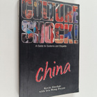 Kevin Sinclair ym. : Culture Shock! - China - pikkukuva 1