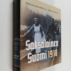Seppo Hentilä ym. : Saksalainen Suomi 1918 - pikkukuva 1