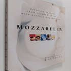 Sian Irvine : Mozzarella : inventive recipes from leading... - pikkukuva 1