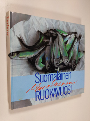 Eeva Salonen : Suomalainen ruokavuosi