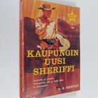 D. B. Newton : Kaupungin uusi sheriffi - pikkukuva 1