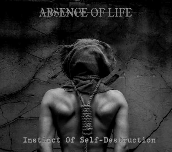 Absence Of Life – Instinct Of Self-Destruction digipak CD