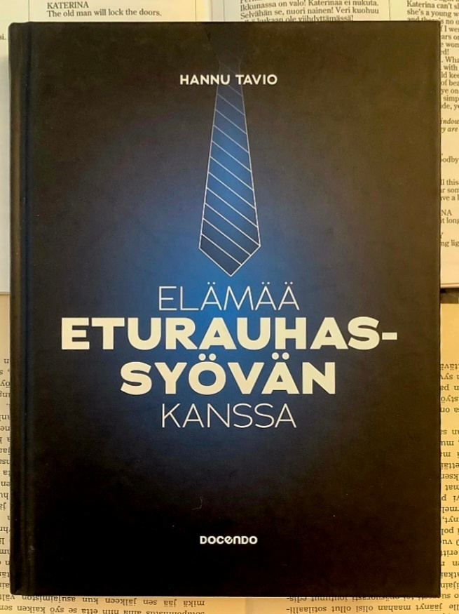 Hannu Tavio - Elämää eturauhassyövän kanssa (sid.)