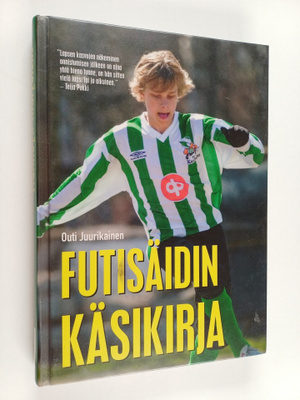 Outi Juurikainen : Futisäidin käsikirja