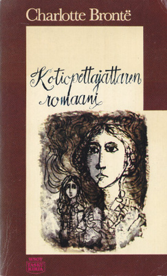 Charlotte Brontë: Kotiopettajattaren romaani (11p 1968)